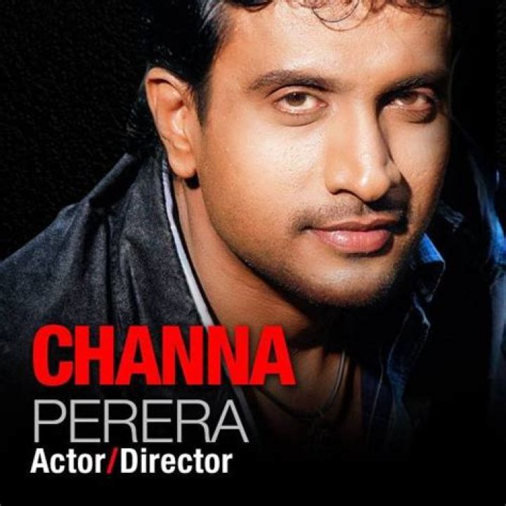 Channa Perera Biography, Age, Height, Wife, Net Worth, Family