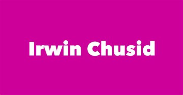 Irwin Chusid Biography, Age, Height, Wife, Net Worth, Family