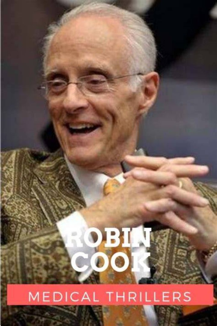 Robin Cook Biography, Age, Height, Wife, Net Worth, Family